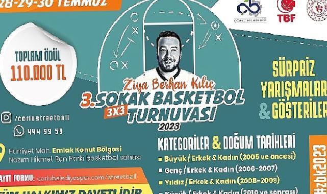 Ziya Berhan Kılıç Sokak Basketbol Turnuvası Kayıtları Başladı