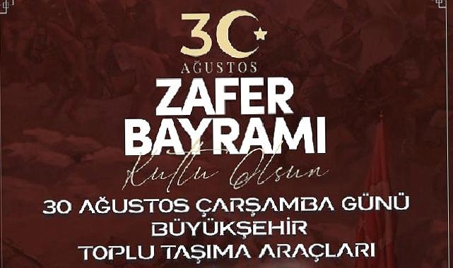Toplu ulaşım araçları 30 Ağustos’ta ücretsiz