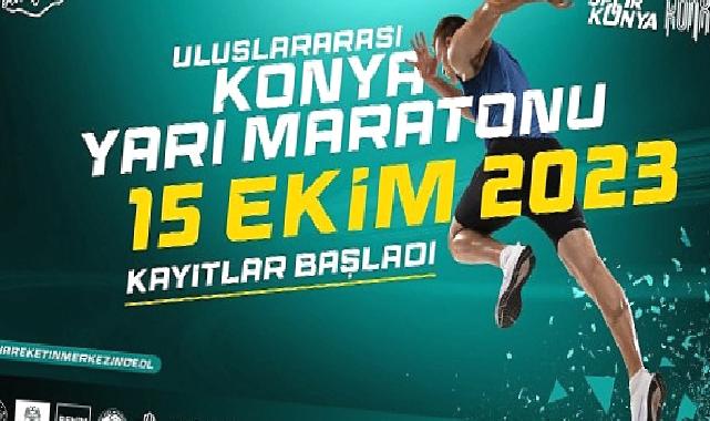 Uluslararası Konya Yarı Maratonu’na Kayıtlar Başladı