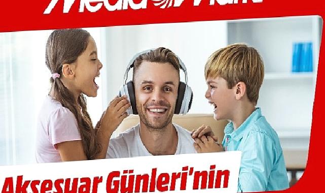 Aksesuar Kampanyası MediaMarkt’ta Başladı