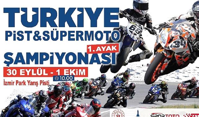 Pist ve Süpermoto Sezonu İzmir’de Başlıyor