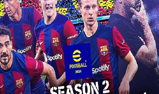 eFootball Sezon 2’de Türk Takımlarına Merhaba Deyin