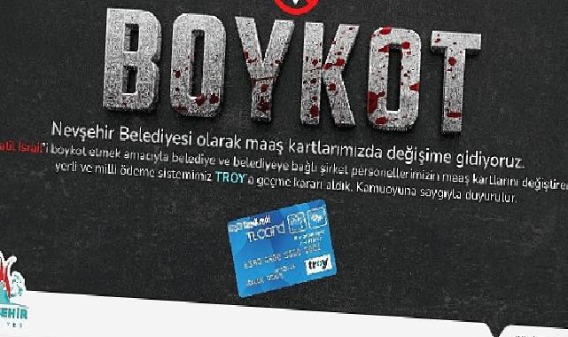 Nevşehir belediyesi maaş ödemelerini troy kartla yapacak