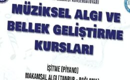 EÜ’den “Müziksel Algı ve Bellek Geliştirme Kursları”